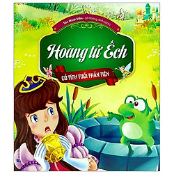 Cổ Tích Tuổi Thần Tiên – Hoàng Tử Ếch