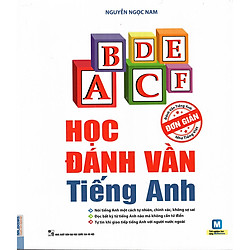 Học Đánh Vần Tiếng Anh (Học Cùng App MC Books) (Tặng Thêm Bút Hoạt Hình Cực Xinh)