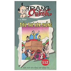 Truyện Tranh Trạng Quỷnh – Tập 112: Tiểu Thư Kén Chồng