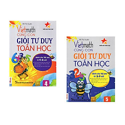 Combo 2 cuốn Vietmath – Cùng con giỏi tư duy toán học Tập 4 + 5 (Tặng bút chì và cục tẩy