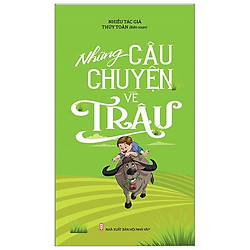 Những Câu Chuyện Về Trâu