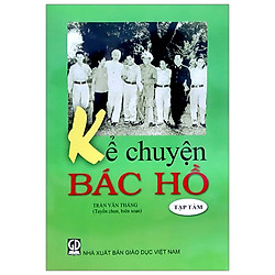 Kể Chuyện Bác Hồ – Tập 8