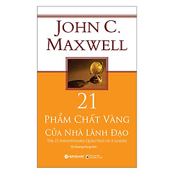 Cuốn Sách Là Chìa Khóa Biến Bạn Từ Người Nắm Vững Nguyên Tắc Lãnh Đạo Thành Nhà Lãnh Đạo