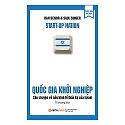 Quốc Gia Khởi Nghiệp (Tái Bản 2018)