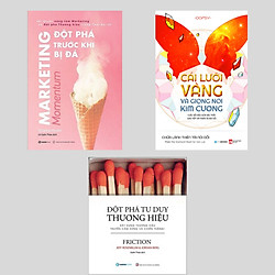 Bộ: Marketing – Đột Phá Trước Khi Bị Đá + Cái Lưỡi Vàng Và Giọng Nói Kim Cương + Đột Phá