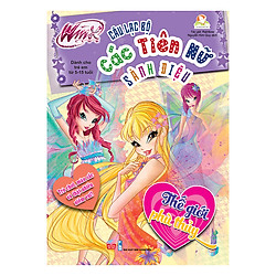 Winx Club – Câu Lạc Bộ Các Tiên Nữ Sành Điệu: Thế Giới Phù Thủy