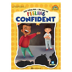 Giỏi Tiếng Anh – Vui Ứng Xử -Feeling Confident
