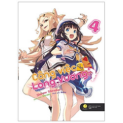 [Bản Đặc Biệt] Công Việc Của Long Vương – Tập 4 – Tặng Kèm 1 Postcard + 1 Bookmark + 1 Po