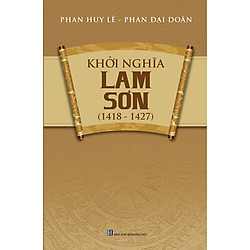 Khởi Nghĩa Lam Sơn (1418 – 1427)