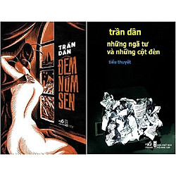 Combo Những Ngã Tư Và Những Cột Đèn (Tái Bản) + Đêm Núm Sen