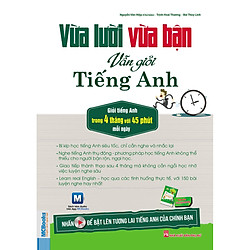 Vừa Lười Vừa Bận Vẫn Giỏi Tiếng Anh (Học Kèm Audio Trên App MCBooks) (Quà Tặng: Cây viết