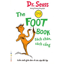 Dr.Seuss: The Foot Book – Sách Chân, Sách Cẳng (Quà Tặng Card đánh dấu sách đặc biệt)</sp