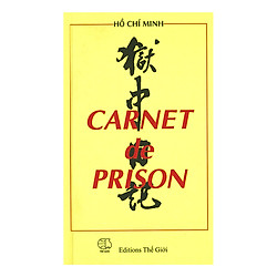 Carnet De Prison (Nhật Ký Trong Tù) (Tiếng Pháp)