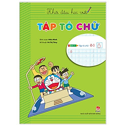 Khởi Đầu Học Viết: Tập Tô Chữ (Tái Bản 2019)