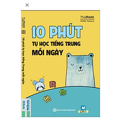 10 Phút Tự Học Tiếng Trung Mỗi Ngày( tặng 1 giá đỡ iring cute)
