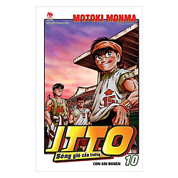 Itto – Sóng gió cầu trường : Con sói Busen – Tập 10 ( Tái Bản 2019 )