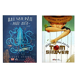 Combo Truyện Phiêu Lưu Hấp Dẫn: Hai Vạn Dặm Dưới Biển + Những Cuộc Phiêu Lưu Của Tom Sawy