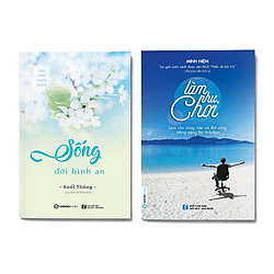 Combo 2 cuốn:  Làm Như Chơi (Tái Bản 2017) + Sống Đời Bình An