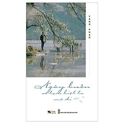 Ngày Buồn Sẽ Tạm Biệt Ta Mà Đi