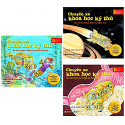 Combo Chuyến xe khoa học kì thú : Xe – tàu – ngầm thám hiểu đại dương + Xe – vũ – trụ thá