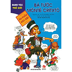 Danh Tác Thế Giới: Bá Tước Monte Critxo (Tái Bản 2018)
