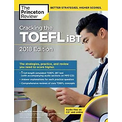Cracking the TOEFL iBT with Audio CD, 2018 Edition