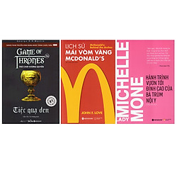 Combo Sách : Trò Chơi Vương Quyền 4A – Tiệc Quạ Đen + Lịch Sử Mái Vòm Vàng – Mcdonald’s +