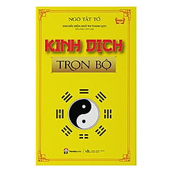 Kinh Dịch Trọn Bộ (Tái Bản)