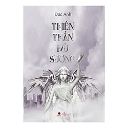 Sách văn học  Thiên Thần Mù Sương ( Tặng kèm Bookmark Happy Life)