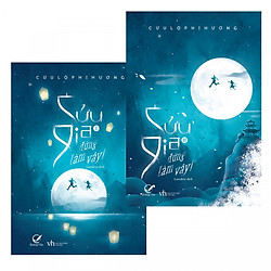 Cửu gia đừng làm vậy – Cửu Lộ Phi Hương Trọn bộ 2 tập