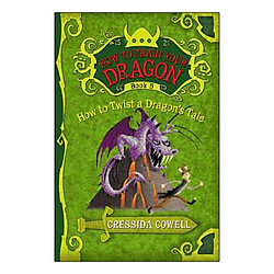 How to Train Your Dragon Book 5: How to Twist a Dragon’s Tale