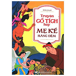 Truyện Cổ Tích Hay Mẹ Kể Hằng Đêm