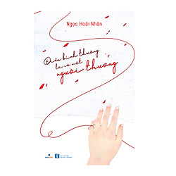 Điều Bình Thường Là Có Một Người Thương