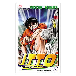 Itto – Sóng Gió Cầu Trường : Meihou “Nổi Sóng” – Tập 8 (Tái Bản 2019)