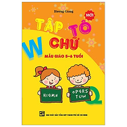 Tập Tô Chữ Mẫu Giáo 5 – 6 Tuổi