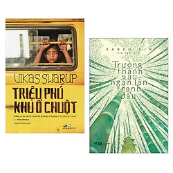 Combo 2 cuốn sách hay nhất về văn học : Triệu phú khu ổ chuột + Trưởng Thành Sau Ngàn Lần