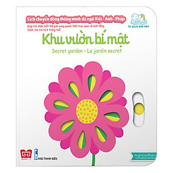 Sách Chuyển Động Thông Minh Đa Ngữ Việt – Anh – Pháp: Khu Vườn Bí Mật – Secret Garden – Le Jardin Secret