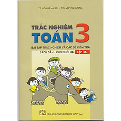 TRẮC NGHIỆM TOÁN 3 TẬP 2