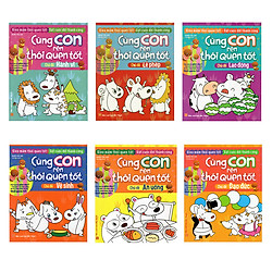 Combo 6 Cuốn Cùng Con Rèn Luyện Thói Quen Tốt – Tái Bản (Hành Vi , Lễ Phép, Lao Động, Vệ Sinh, Ăn Uống, Đạo Đức)