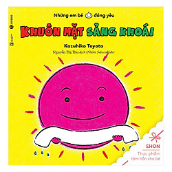 Ehon – những em bé đáng yêu – Khuôn mặt sảng khoái