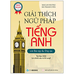 Giải Thích Ngữ Pháp Tiếng Anh (Tái Bản 2020)