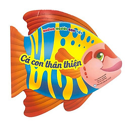 Những Người Bạn Tốt – Cá Con Thân Thiện