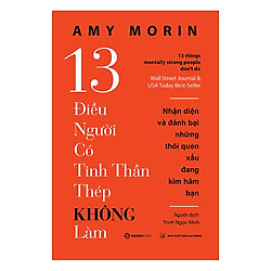 13 Điều Người Có Tinh Thần Thép Không Làm