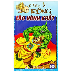 Cậu Bé Rồng Tập 105 – Lão Hành Khất