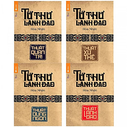 Bộ 4 Cuốn Tứ Thư Lãnh Đạo (Tặng kèm Đắc Nhân Tâm)