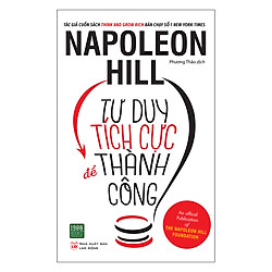 Tư Duy Tích Cực Để Thành Công