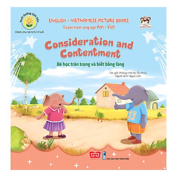 Nuôi Dưỡng Tâm Hồn – Truyện Tranh Song Ngữ Anh – Việt – Bé Học Trân Trọng Và Biết Bằng Lòng