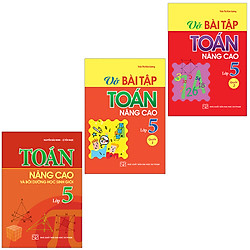 Sách: Combo 3 Cuốn Toán Nâng Cao Lớp 5
