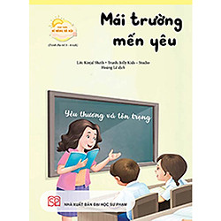 Phát triển Kỹ năng Xã hội – Mái trường mến yêu