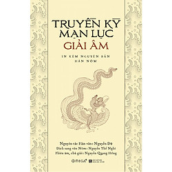 Truyền Kỳ Mạn Lục Giải Âm